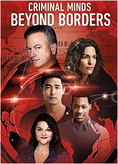 Fiche technique de la série Criminal Minds : Beyond Borders (Esprits Criminels : Unité sans frontières)